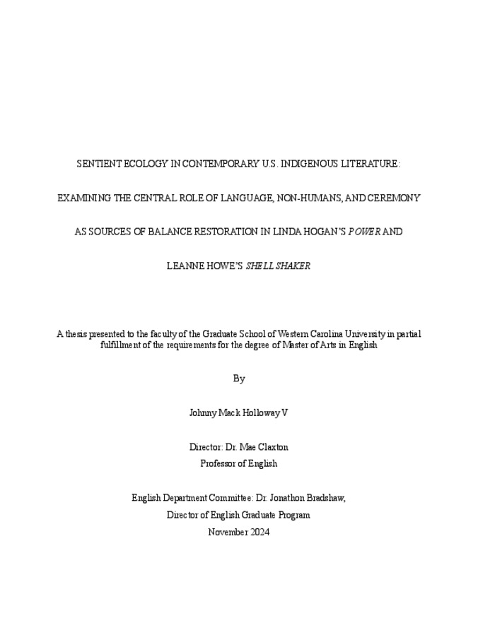 Sentient ecology in contemporary U.S. Indigenous literature: examining the central role of language, non-humans, and ceremony as sources of balance restoration in Linda Hogan's Power and Leanne Howe's Shell Shaker