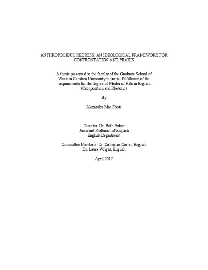 Anthropogenic redress: an ideological framework for confrontation and praxis