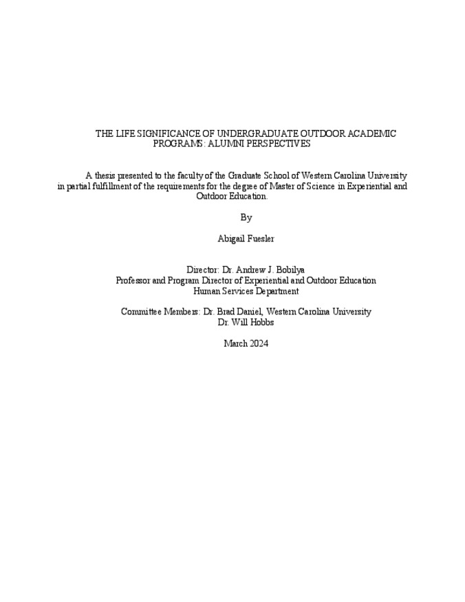 The life significance of undergraduate outdoor academic programs: Alumni perspectives
